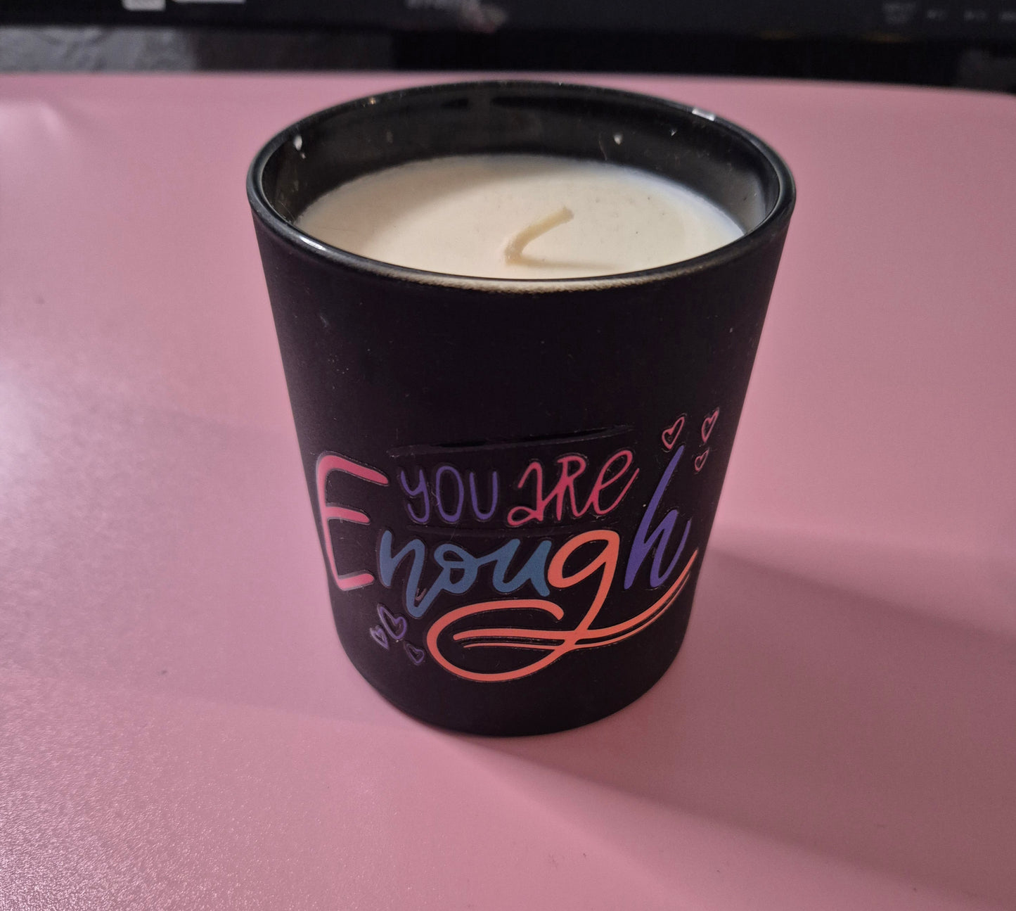 Candle- you are enough